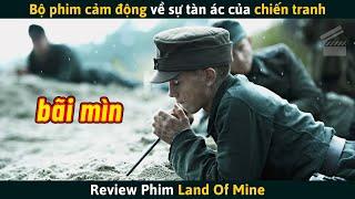 [Review Phim] 11 Đứa Trẻ Đức Phải Dọn 45000 Quả Mìn Trước Khi Được Về Nhà