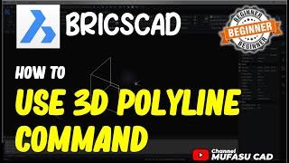 BricsCAD How To Use 3D Polyline Command