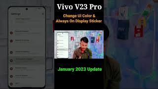 Vivo V23 Pro Change UI Color Setting| Always On Display Sticker #short | technical Salman