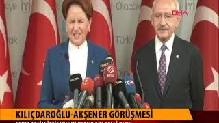 Kılıçdaroğlu-Akşener Görüşmesi