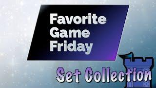 Favorite Game Friday Set Collection