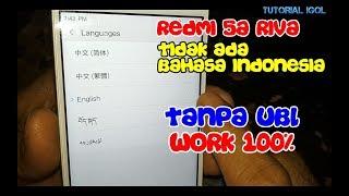 Tutorial cara flash Redmi 5a Riva tidak ada bahasa indonesia tanpa UBL work 100%