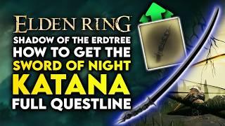 Elden Ring Shadow Of The Erdtree - How To Get Sword Of Night KATANA | Full Ymir & Jolán Questline