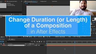 Change Duration (or Length) of Composition in After Effects