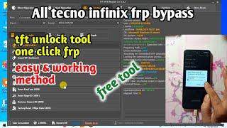 All infinix tecno frp bypass one click | tft unlock tool mtk module offline version