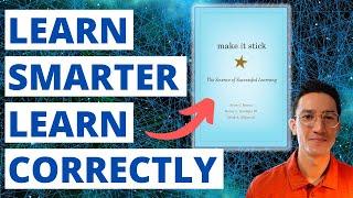 Make It Stick Summary [8 Tips To Study & Learn CORRECTLY]