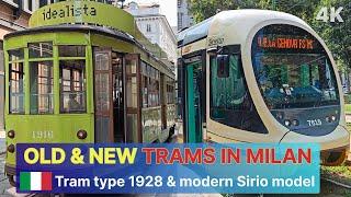 Old & New Trams in Milan / Tram type 1928 & modern Sirio model