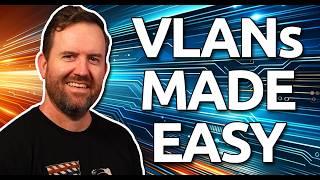 VLANs Made Easy: Learn This Today!