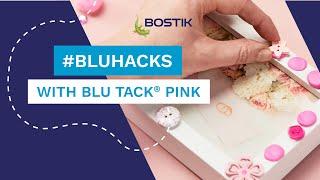 Discover #BluHacks using Blu Tack® Pink | Bostik UK