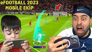 OĞLUM CİHANGİR İLE EFOOTBALL 2023 MOBİLE EKİP MODU  GOL ATTI ! ÇOK İYİ OYNUYOR !