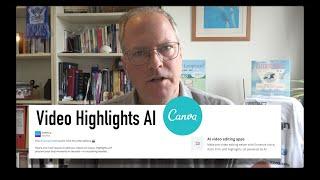 Canva Video Highlights - how to