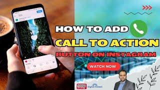 How to Add Call to Action Button on Instagram | Adding a Call To Action Button on Instagram