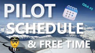 How Much Free Time do you Have as a Pilot? Pilot Schedule Revealed! - Q&A #5