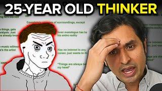 Addressing All 25 Year Old Thinkers