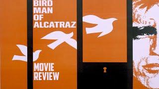 The Birdman of Alcatraz | 1962 | Movie Review | Masters of Cinema # 193 | Blu-Ray |