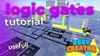 How to make LOGIC GATES in Obby Creator!