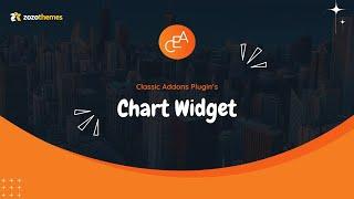 How to Use a "Chart" Widget of a Classic Elementor Addon Plugin?