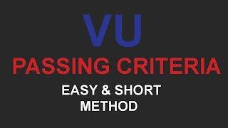 VU PASSING CRITERIA || EASY & SIMPLE METHOD | 20% CRITERIA