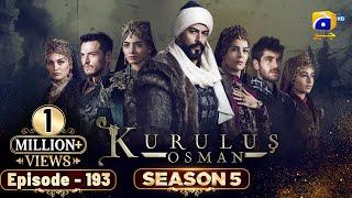 Kurulus Osman Season 05 Episode 193 - Urdu Dubbed - Har Pal Geo