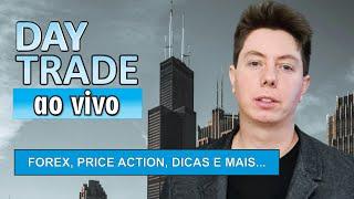 Day Trade Ao Vivo. Forex com Price Action, dicas e mais. #013