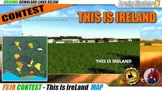 FS19 | CONTEST - This Is IreLand MAP - review