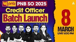 PNB SO 2025 | PNB Credit Officer Batch Launch | PNB Credit Officer 2025