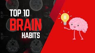 10 Daily Habits to Boost Brain Health | Tips for a Healthier Mind