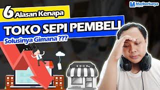 Alasan Kenapa Jualan Online Sepi dan Solusi Agar Toko Tidak Sepi Pembeli