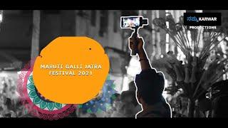 Maruti Galli Jatra Utsav • Namma Karwar