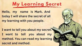 My Learning Secret | How To Learn English | My Process To Learn English | Graded Reader Level | Read