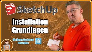 Sketchup Make 2017 in 2022 | Installation und Grundlagen erklärt für Home Assistant Floorplan