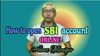 how to open SBI ACCOUNT online!! Manipuri