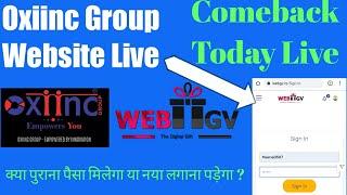 Oxiinc Groupe is Comback Today | From WebGv | New Business Start | Tece Arun | Oxiinc Group वापसआगया