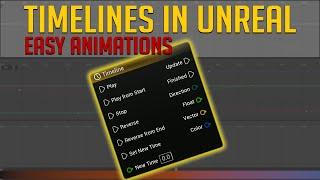 Timeline Tutorial | Easy Animations In Unreal Engine 5