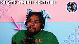 Arbitrary does not mean bad (Jovan Defends Trans Identities)