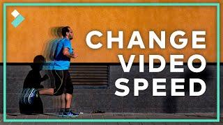 How To Speed Up and Slow Down a Video