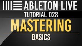 Ableton Live Tutorial: Mastering Basics // Deutsch