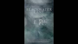 Blackwater Lane