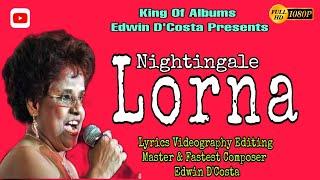 New Konkani Song 2022 - LORNA THE NIGHTINGALE - By Edwin D’Costa, Singer : Manuxin Fernandes.