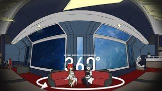 Astral Express VR 360 Degree Animation in Honkai Star Rail