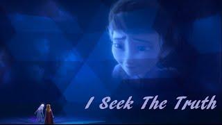 [Frozen II/Elsanna] I Seek the Truth