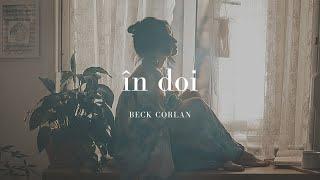 Beck Corlan - In Doi (Official Music Video)