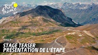 Teaser - Stage 19 - Tour de France 2024