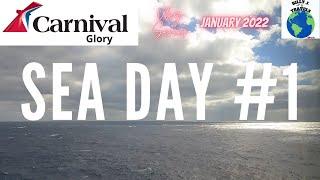 Carnival Glory: 1st Sea Day! Carnival Glory Vlog Series - January 2022