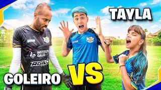 TAYLA VS GOLEIRO PROFISSIONAL! *quem venceu?!