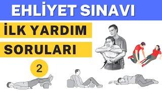 İlk Yardım Ehliyet Soruları #2 - Ehliyet Sınav Soruları