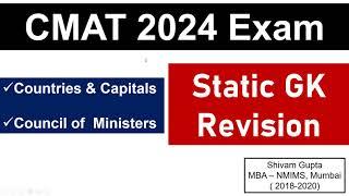 CMAT 2024 Exam: Static GK Revision: Countries & Capitals | Council of Ministers || Mission: JBIMS