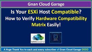 Is Your ESXi Host Compatible? How to Verify Hardware Compatibility Matrix Easily!