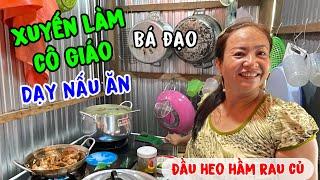 Xuyến dạy nấu ăn