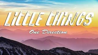 One Direction - Little Things (Lyrics)